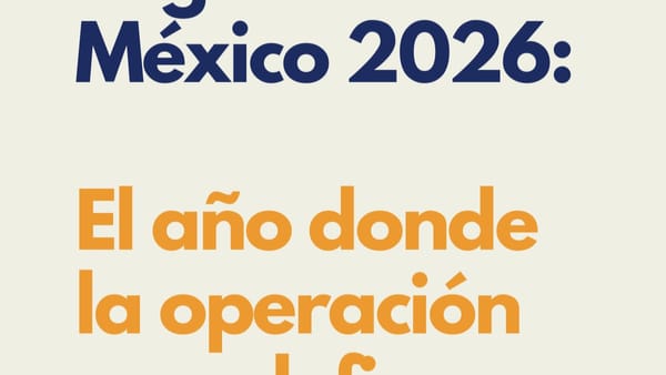Competitividad logística en México hacia 2026